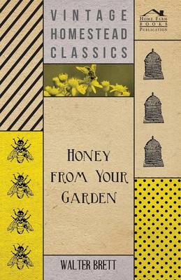 Book cover for Honey from Your Garden