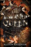 Book cover for The Unwanted Queen