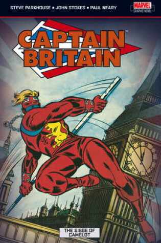 Cover of Captain Britain Vol.4: The Siege Of Camelot