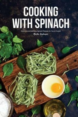 Cover of Cooking with Spinach