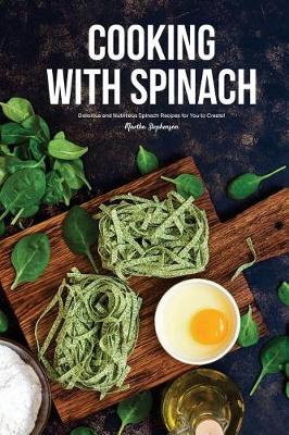 Book cover for Cooking with Spinach