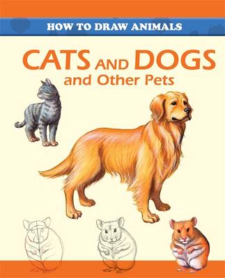 Cover of Cats and Dogs and Other Pets