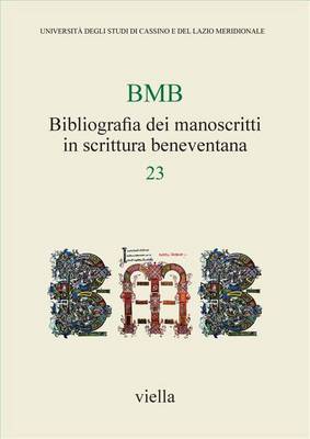 Book cover for Bibliografia Dei Manoscritti in Scrittura Beneventana 23