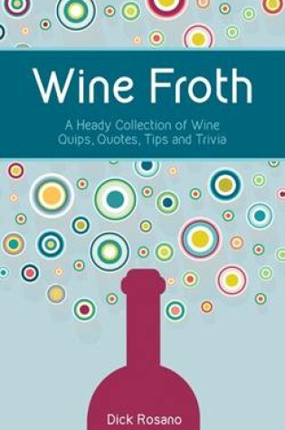 Cover of Wine Froth