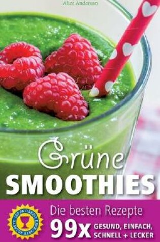 Cover of Grüne Smoothies - Die besten Rezepte