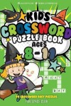 Book cover for Kids Crossword Puzzle Books Ages 8-11