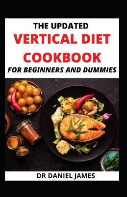 Book cover for The Updated Vertical Diet CookBook