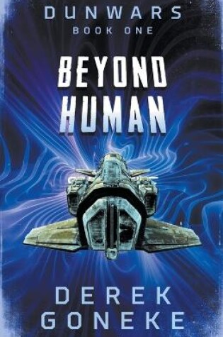 Dunwars Beyond Human