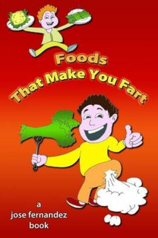Cover of Foods That Make You Fart