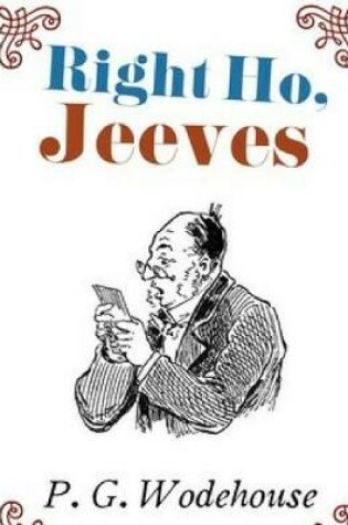Cover of Right Ho, Jeeves (Annotated)
