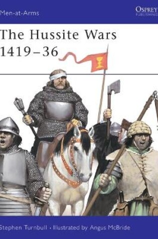 Cover of The Hussite Wars 1419-36