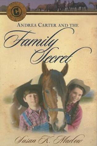 Cover of Andrea Carter and the Family Secret
