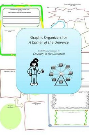 Cover of Graphic Organizers for A Corner of the Universe