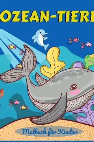 Cover of Ozean-Tiere Malbuch für Kinder