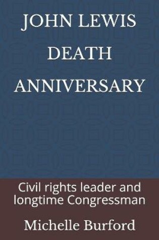 Cover of John Lewis Death Anniversary