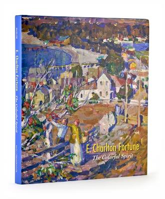 Book cover for E. Charlton Fortune the Colorful Spirit