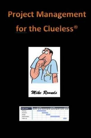 Cover of Project Management for the Clueless