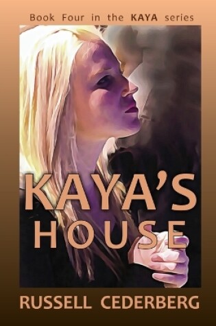 Cover of Kaya's House