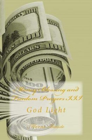 Cover of Money Blessing and Freedom Prayers III