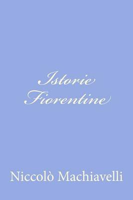Book cover for Istorie Fiorentine