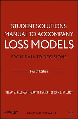 Book cover for Loss Models, Student Solutions Manual