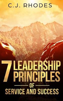 Book cover for 7 Leadership Principles of Service and Success