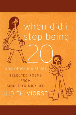 Cover of When Did I Stop Being Twenty