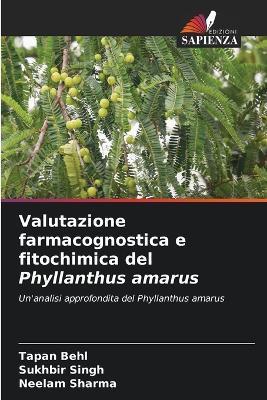 Book cover for Valutazione farmacognostica e fitochimica del Phyllanthus amarus