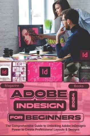 Cover of Adobe InDesign 2024 For Beginners