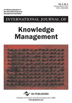 Book cover for International Journal of Knowledge Management, Vol 9 ISS 1