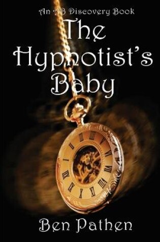 Cover of The Hypnotist's Baby