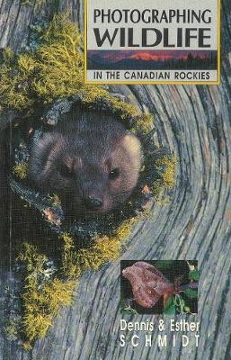 Book cover for Photographing Wildlife in the Canadian Rockies