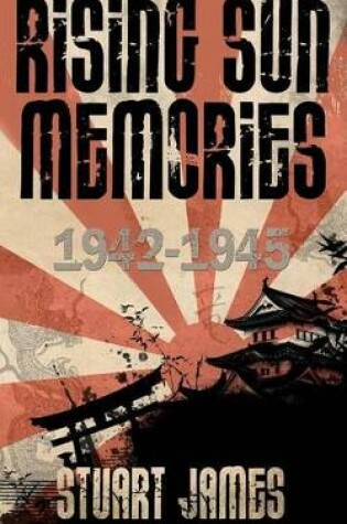 Cover of Rising Sun Memories