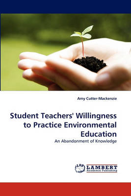 Book cover for Student Teachers' Willingness to Practice Environmental Education