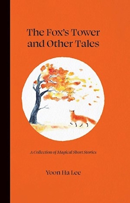 Book cover for The Fox's Tower and Other Tales