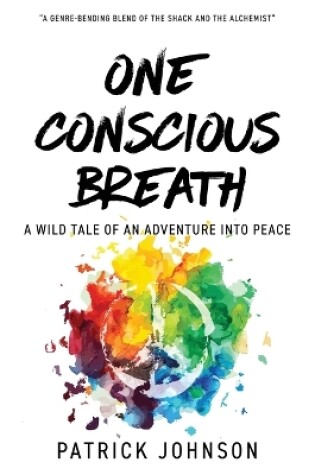 Cover of One Conscious Breath