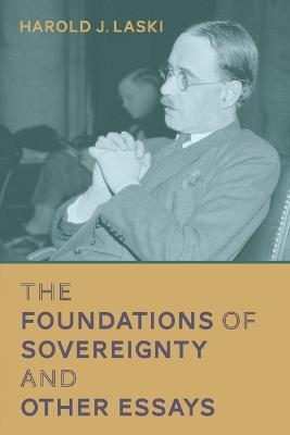 Book cover for The Foundations of Sovereignty and Other Essays