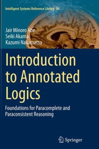 Cover of Introduction to Annotated Logics