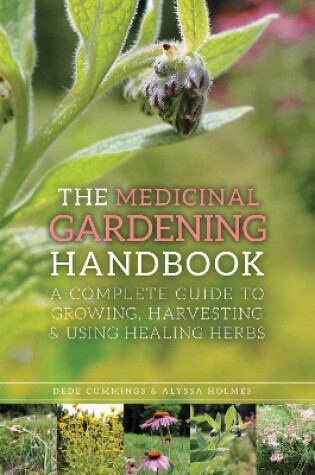 Cover of The Medicinal Gardening Handbook