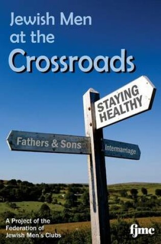 Cover of Jewish Men at the Crossroads