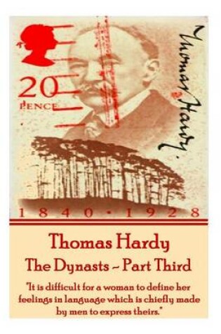 Cover of Thomas Hardy - The Dynasts - Part Third