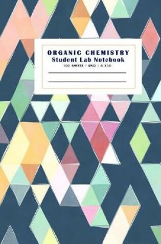 Cover of Organic Chemistry Student Lab Notebook