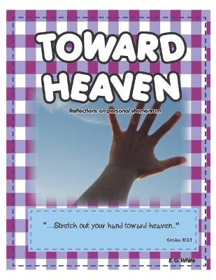 Book cover for Toward Heaven