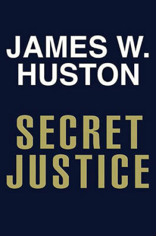 Cover of Secret Justice