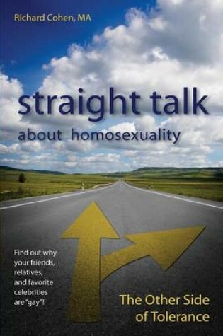 Cover of Straight Talk About Homosexuality
