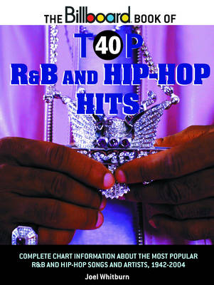 Book cover for The "Billboard" Book of Top 40 R&B and Hipp-hop Hits