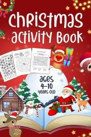 Cover of Christmas Activity Book Ages 4 - 10