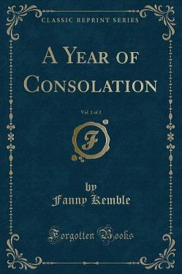 Book cover for A Year of Consolation, Vol. 1 of 2 (Classic Reprint)