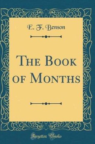 Cover of The Book of Months (Classic Reprint)