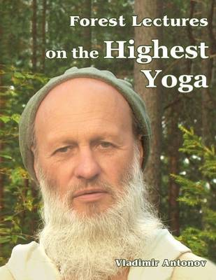 Book cover for Forest Lectures on the Highest Yoga